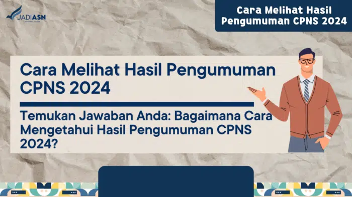 Cara cek hasil seleksi CPNS 2024