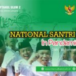 Hari Santri Nasional Sebagai Momentum Untuk Meningkatkan Kualitas Santri