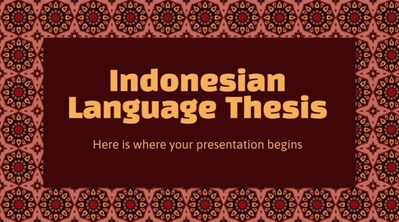 Presentasi Yang Efektif Dengan Bahasa Indonesia Yang Baik