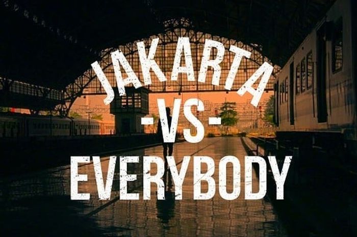 Nonton Film Jakarta Vs Everybody Full Movie 2024