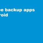 Aplikasi Android Backup 2024