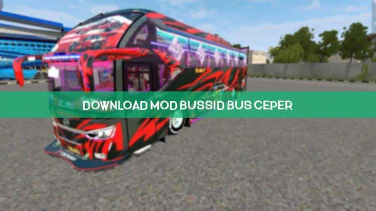 Download Mod Bussid Bus Ceper Knalpot Srigala 2024