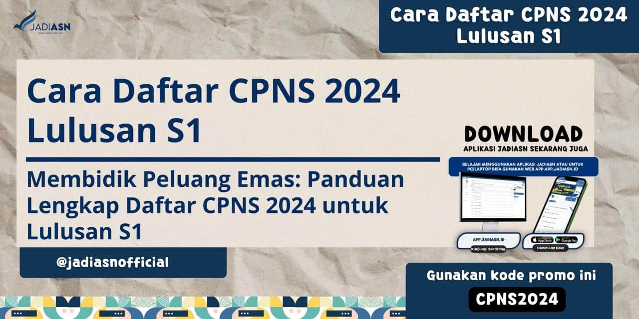 Pengumuman CPNS 2024 untuk lulusan S1