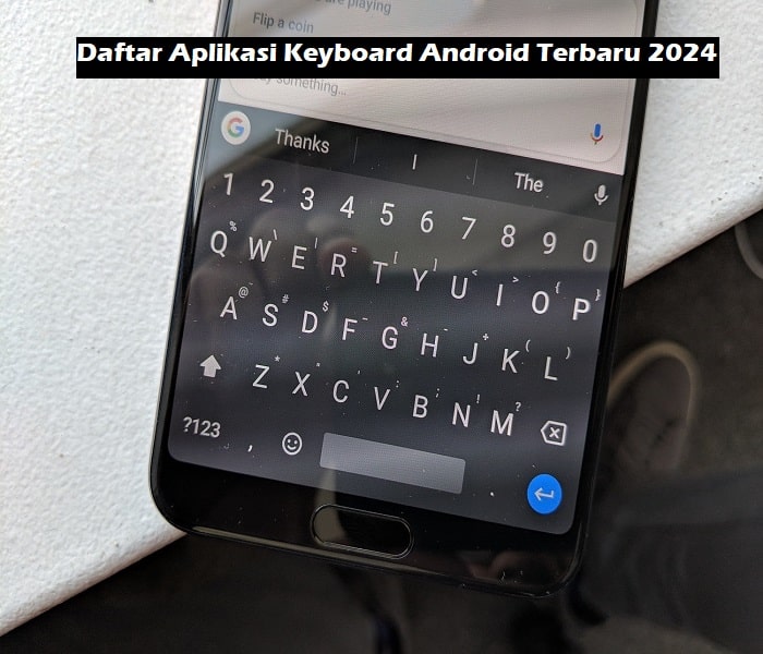 Aplikasi Wallpaper Keyboard Android 2024