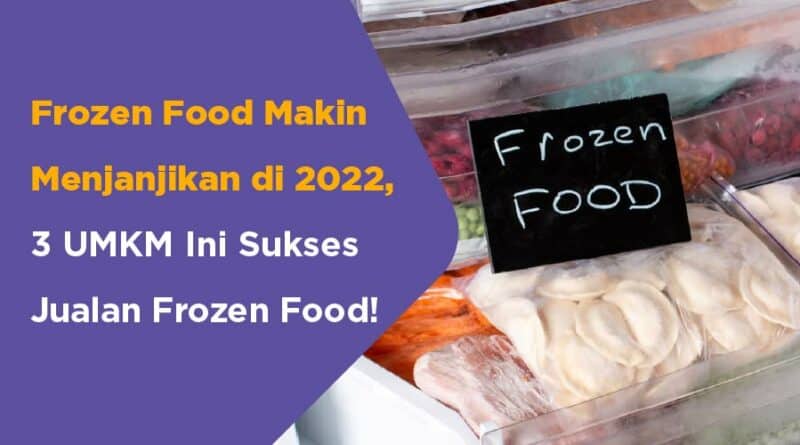 Temukan Frozen Food Terdekat Dari Lokasi Saya 2024