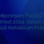 Cara Meminjam Pulsa Darurat Telkomsel 2024: Solusi Cepat Saat Kehabisan Pulsa