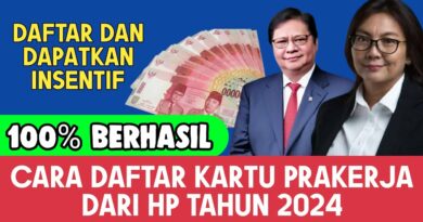 Cara Daftar Prakerja Lewat HP 2024: Panduan Lengkap untuk Meningkatkan Keterampilan